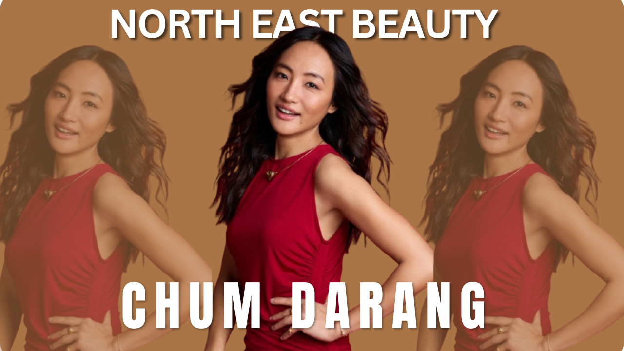 Chum Darang North East Beauty